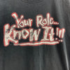 WWE Wrestling 2000 Your Role Know It Black T-shirt Size L